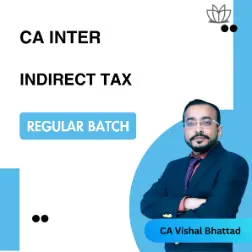 CA Inter Indirect Tax (Regular Batch) For May & Se…